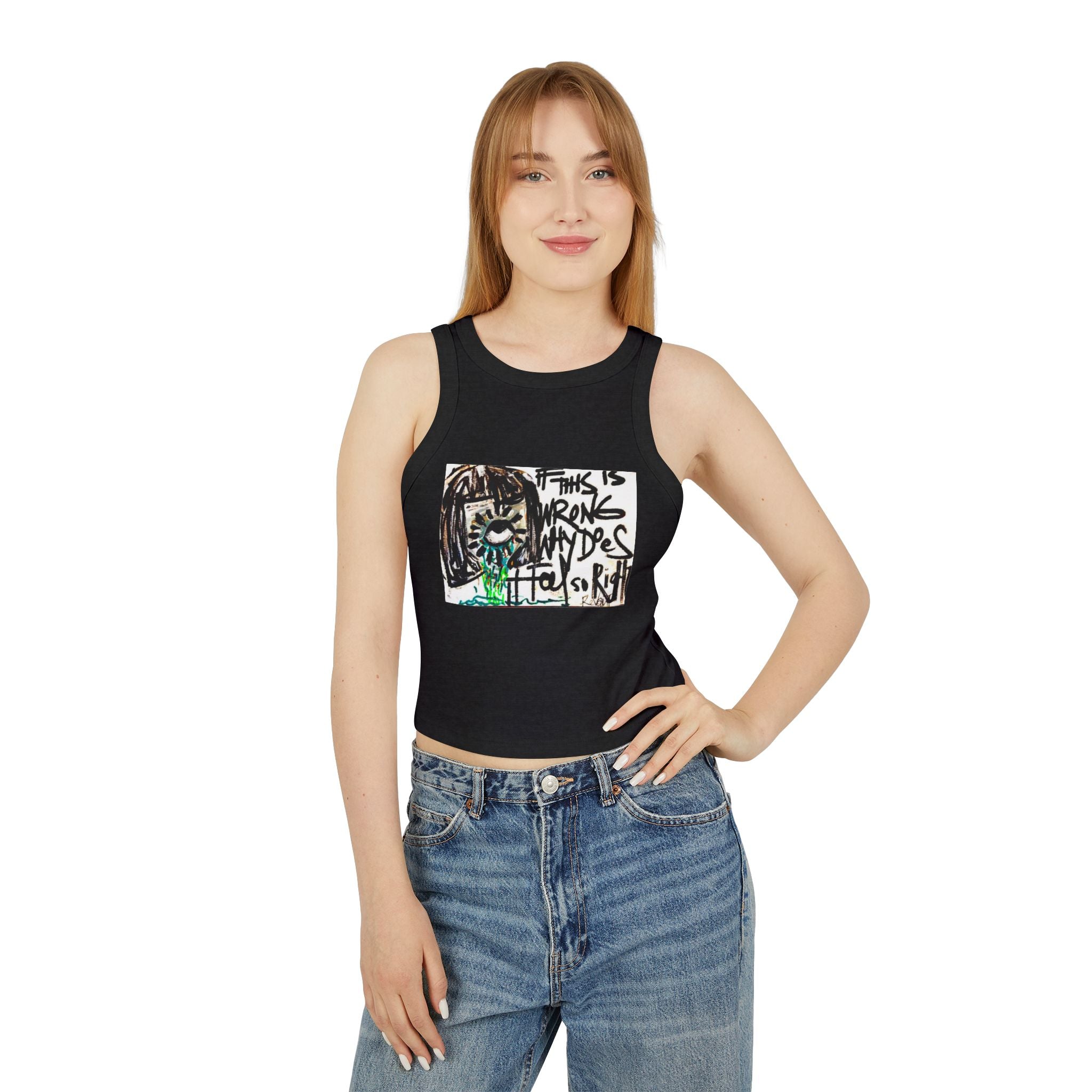"This Is Wrong Why Does It Feel So Right" Street Art Racer Crop Tank